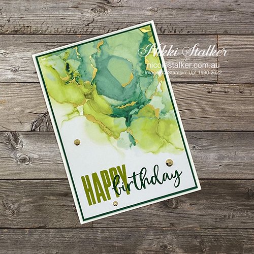 Birthday card in greens using Expressions of Ink dsp and Biggest Wish stamp set.