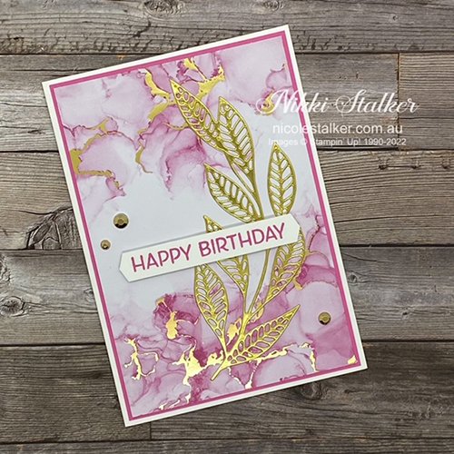 Birthday card using Expressions of Ink dsp and artistic dies