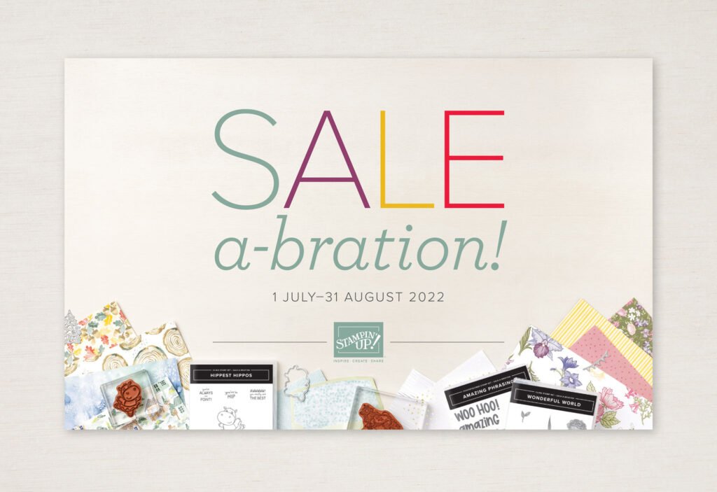 July - August 2022 Sale-A-Bration