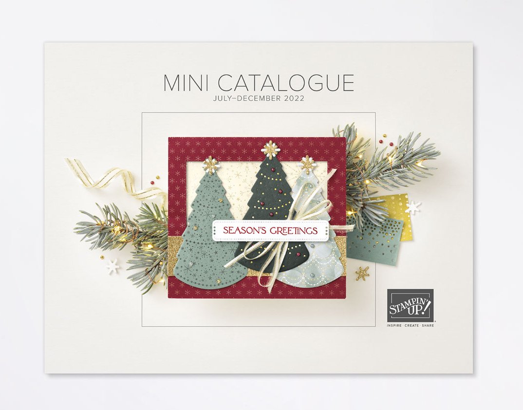 July – December 2022 Mini July - December 2022 Mini Catalogue